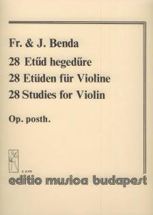 BENDA - 28 ETŰD HEGEDŰRE OP.POSTH.
