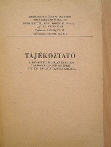 Tájékoztató a Budapesti Műszaki Egyetem Továbbképző Intézetének 1973. évi tavaszi tanfolyamairól [antikvár]