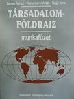 Dr. Bernek Ágnes - Társadalomföldrajz [antikvár]
