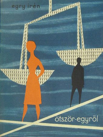 Egry Irén - Ötször-egyről [antikvár]