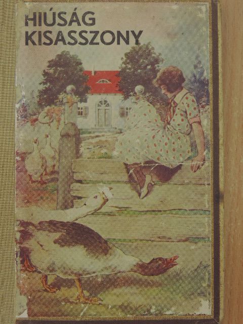 Katalin néni - Hiúság kisasszony [antikvár]