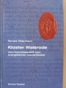 Renate Oldermann - Kloster Walsrode [antikvár]
