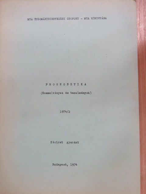Körmendy Ágoston - Prognosztika 1974/2. [antikvár]