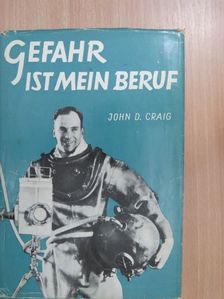 John D. Craig - Gefahr ist mein Beruf [antikvár]