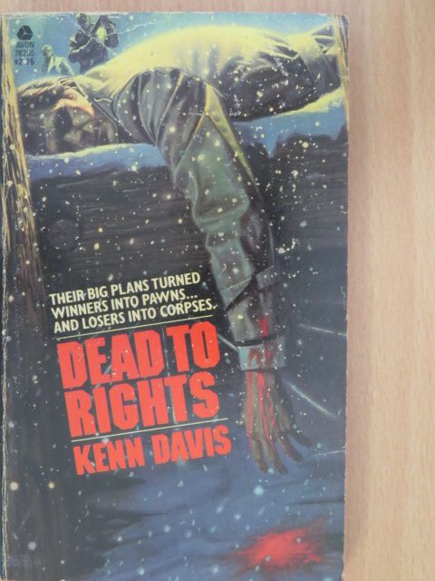 Kenn Davis - Dead to Rights [antikvár]