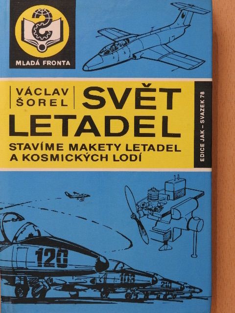 Václav Sorel - Svet Letadel [antikvár]