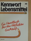 Bettina Muermann - Kennwort Lebensmittel [antikvár]