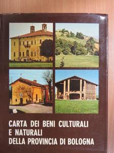 Marina Foschi - Carta generale dei Beni culturali e naturali del territorio della provincia di Bologna [antikvár]