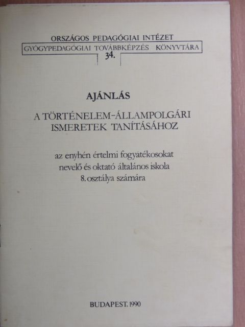 Párdányi Teodóra - Ajánlás a történelem-állampolgári ismeretek tanításához [antikvár]