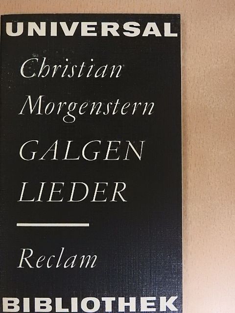 Christian Morgenstern - Galgenlieder [antikvár]