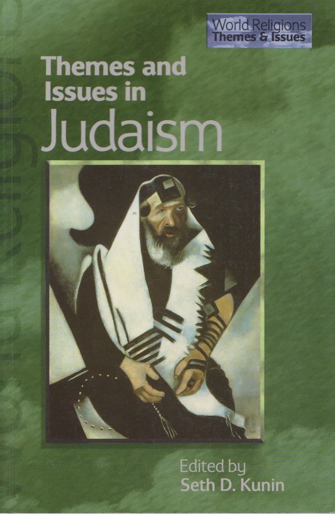 Seth D. Kunin - Themes and Issues in Judaism [antikvár]