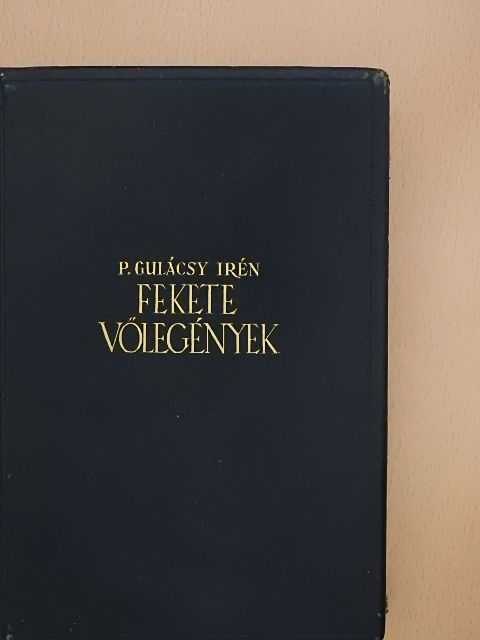 P. Gulácsy Irén - Fekete vőlegények I-III. [antikvár]