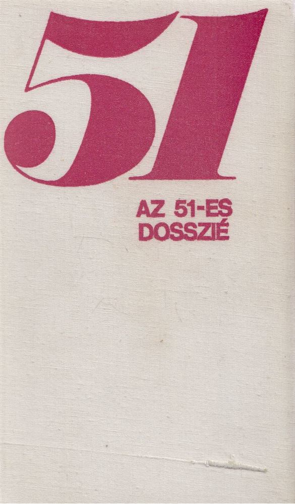 Gilles Perrault - Az 51-es dosszié [antikvár]