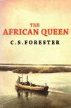 C.S. Forester - The African Queen [antikvár]