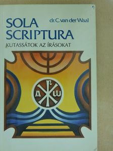 Dr. C. van der Waal - Kutassátok az Írásokat I. [antikvár]