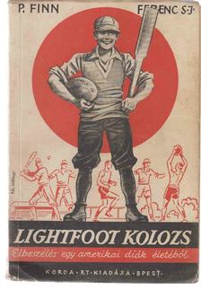 Finn Ferenc S. J. - Lightfoot Kolozs [antikvár]