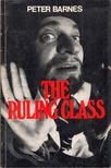 Peter Barnes - The Ruling Class: A Baroque Comedy [antikvár]