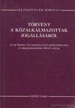 PAPP ISTVÁN - Törvény a közalkalmazottak jogállásáról [antikvár]