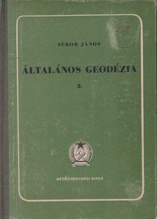 Sébor János - Általános geodézia 2. [antikvár]