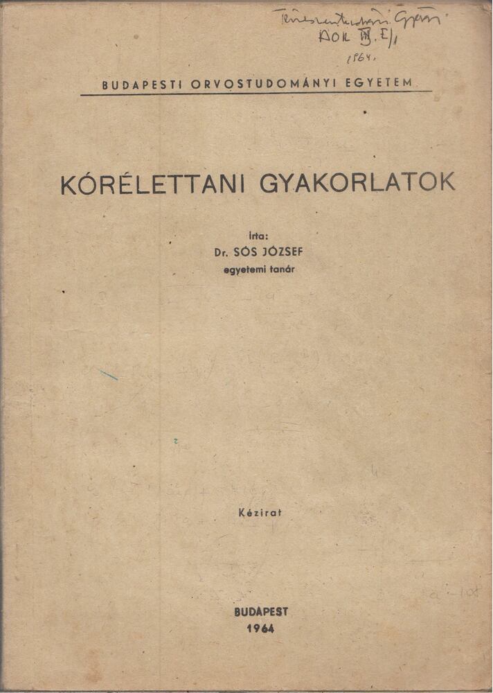 Dr. Sós József - Kórélettani gyakorlatok [antikvár]