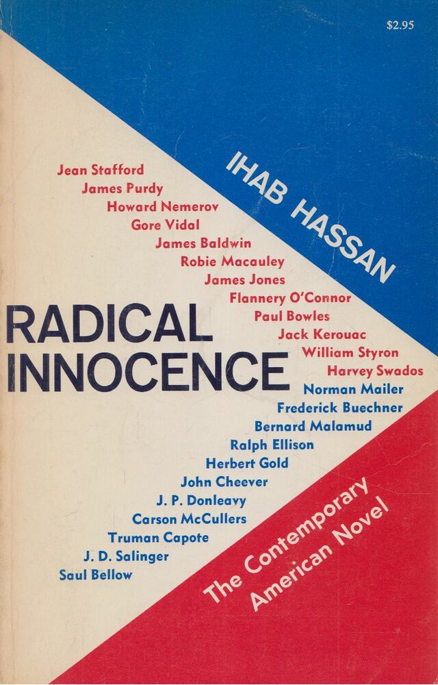 Ihab Hassan - Radical Innocence [antikvár]