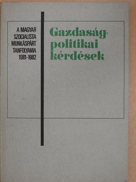 Fekete Sándor - Gazdaságpolitikai kérdések [antikvár]