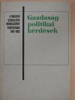 Fekete Sándor - Gazdaságpolitikai kérdések [antikvár]