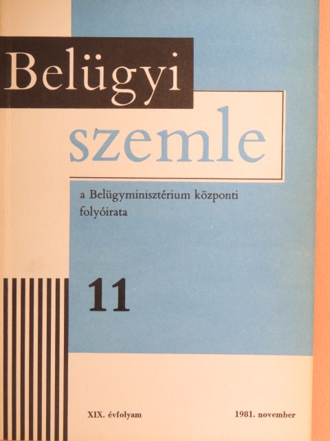 A. B. Zaharov - Belügyi Szemle 1981. november [antikvár]