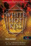 Armentrout, Jennifer - White Hot Kiss - Perzselő csók (Komor elemek 1.)