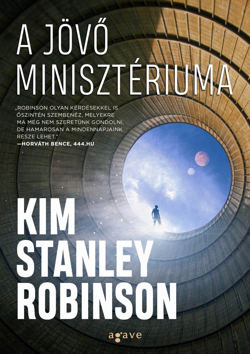 Kim Stanley Robinson - A jövő minisztériuma [eKönyv: epub, mobi]