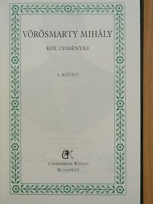Vörösmarty Mihály - Vörösmarty Mihály költeményei I. (töredék) [antikvár]