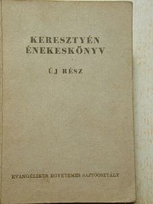 Keresztyén énekeskönyv [antikvár]