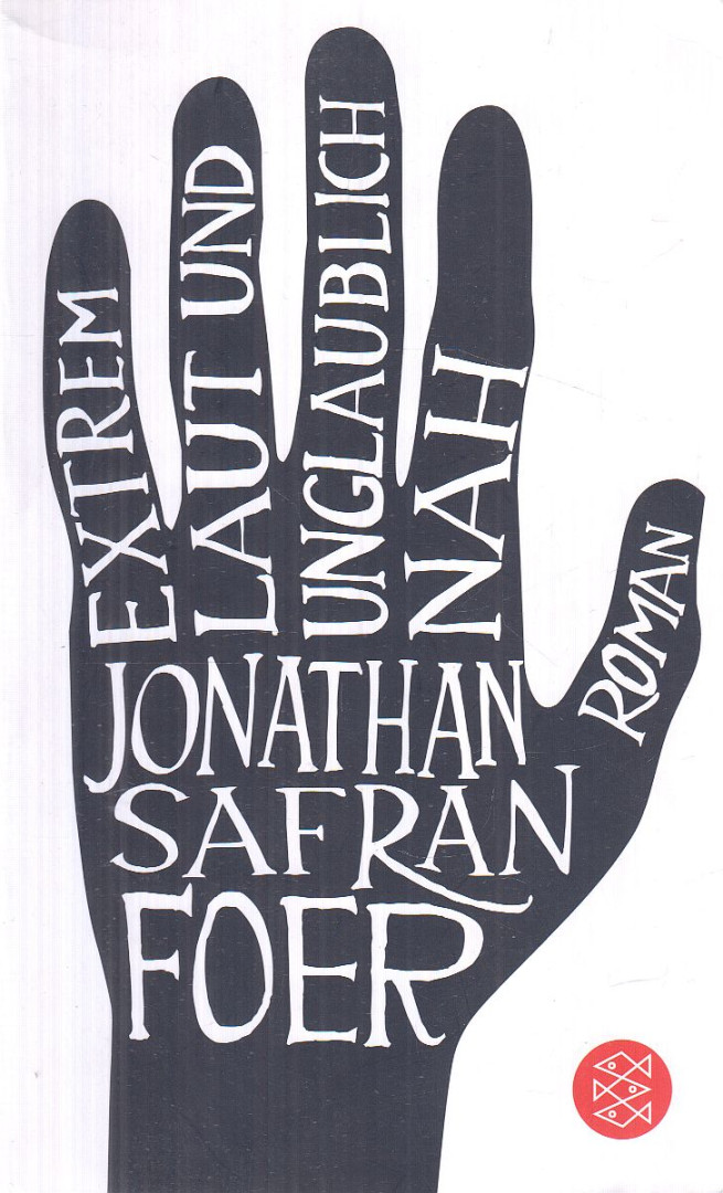 Jonathan Safran Foer - Extrem laut & unglaublich nah [antikvár]