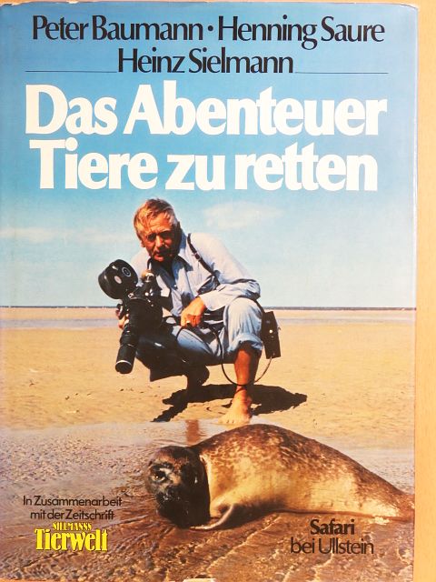 Heinz Sielmann - Das Abenteuer Tiere zu retten [antikvár]