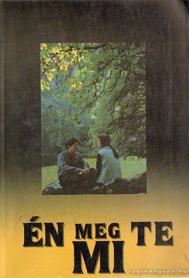 Beöthy- Molnár András dr., Bukovszki Antal - Én meg Te: Mi [antikvár]