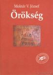 Molnár V. József - Örökség [antikvár]
