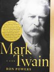 Ron Powers - Mark Twain - A Life [antikvár]