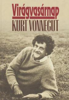 Kurt Vonnegut - Virágvasárnap [antikvár]