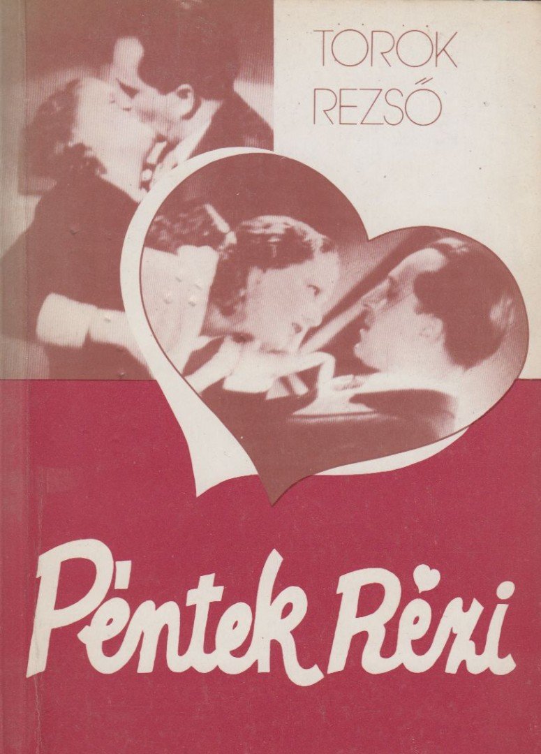 TÖRÖK REZSŐ - Péntek Rézi [antikvár]