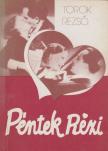TÖRÖK REZSŐ - Péntek Rézi [antikvár]