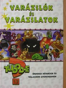 Temesiné Schmöltz Margit - Tudod-e? - Varázslók és varázslatok [antikvár]