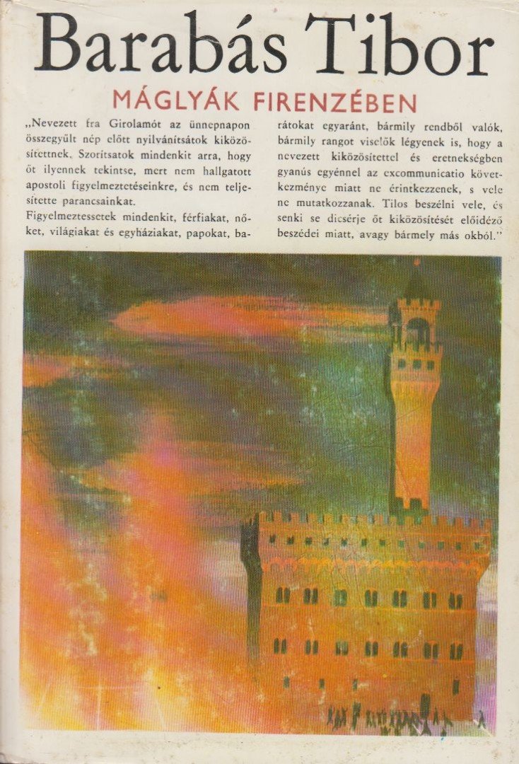 BARABÁS TIBOR - Máglyák Firenzében [antikvár]