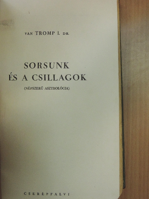 Dr. van Tromp I. - Sorsunk és a csillagok [antikvár]