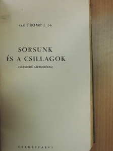 Dr. van Tromp I. - Sorsunk és a csillagok [antikvár]