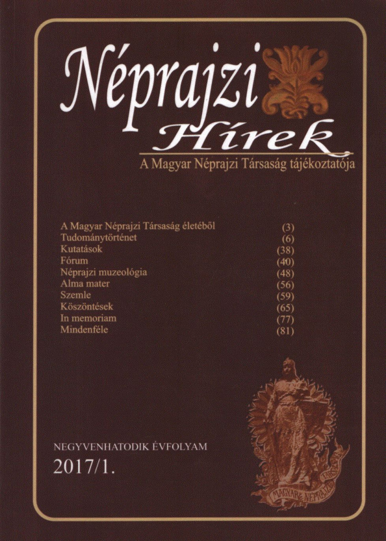 Hála József, Máté György - Néprajzi Hírek 2017/1. [antikvár]