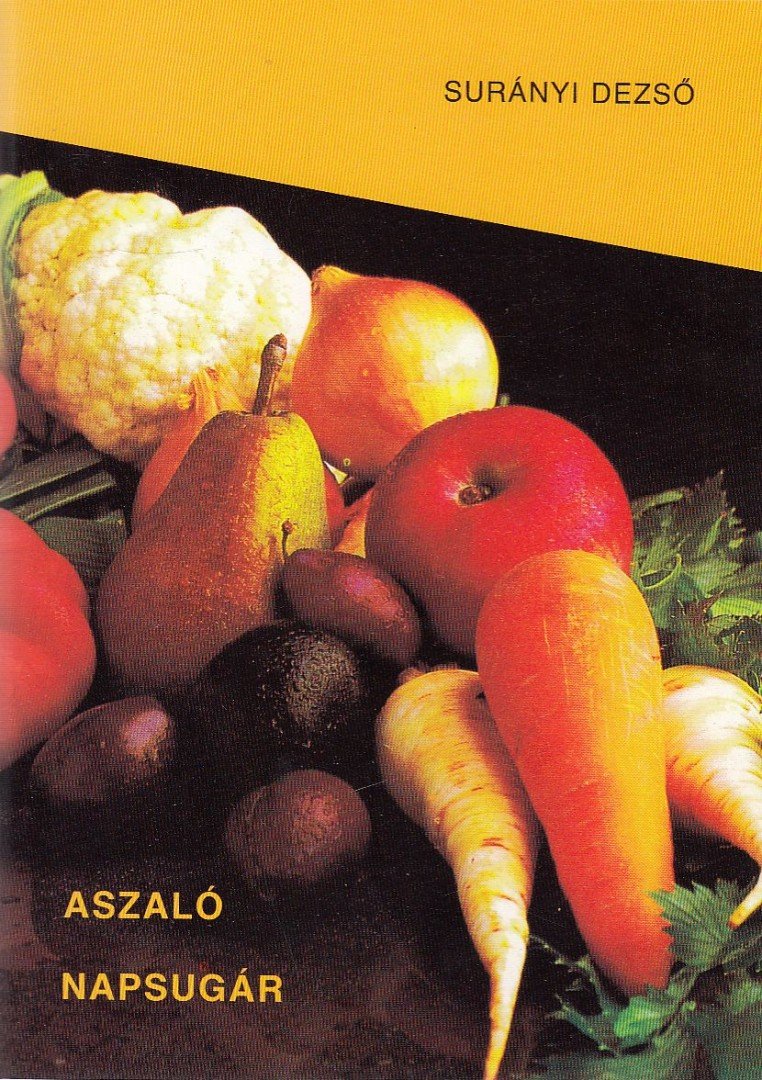 Dr. Surányi Dezső - Aszaló napsugár [antikvár]