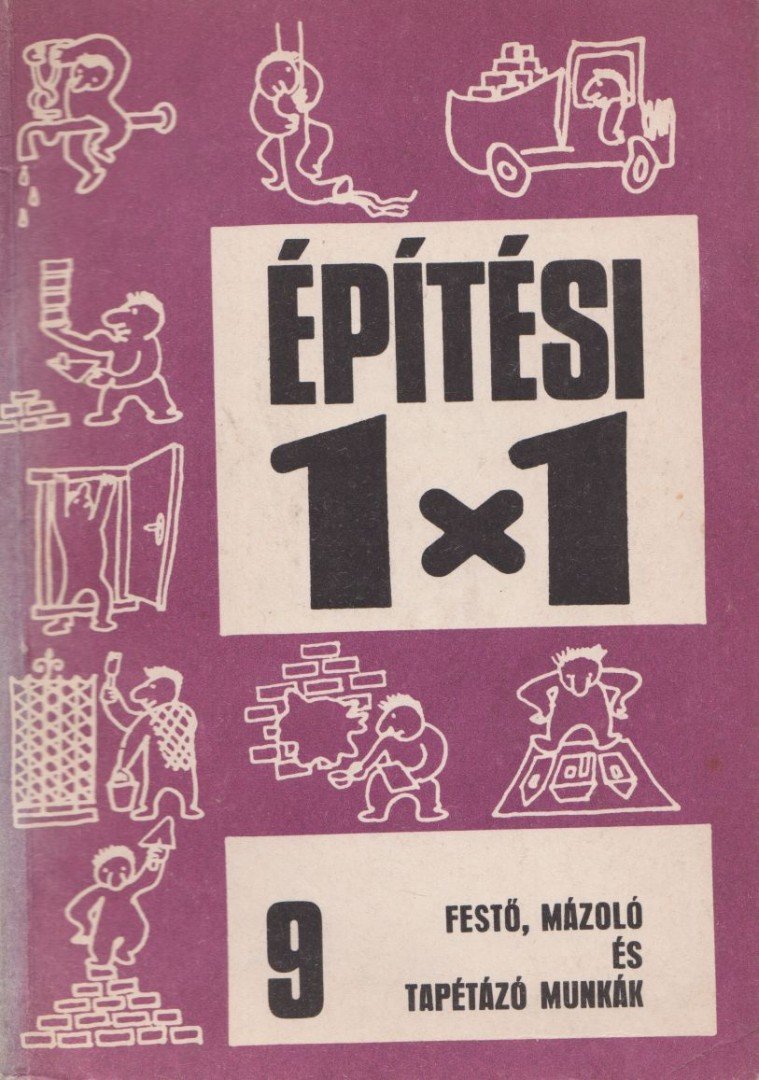 KOVÁCS GÉZA - Festő, mázoló és tapétázó munkák [antikvár]