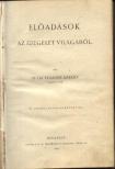 Dr. Laufenauer Károly - Előadások az idegélet világából [antikvár]