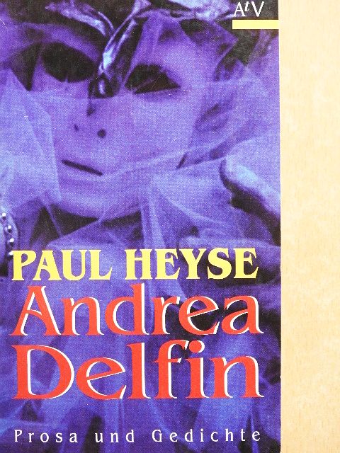Paul Heyse - Andrea Delfin [antikvár]