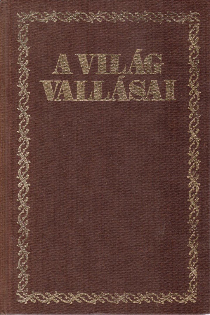 Szimonidesz Lajos - A világ vallásai [antikvár]